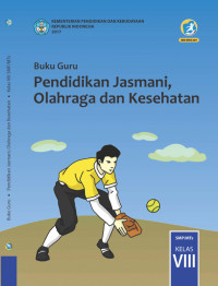 Image of Pendidikan Jasmani Olahraga dan Kesehatan VIII : buku guru