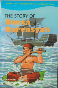 Image of The Story of Banta Barensyah
