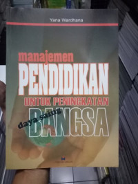Image of Manajemen Pendidikan untuk Peningkatan Daya Saing Bangsa