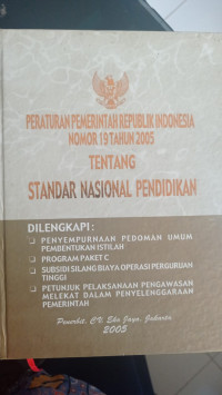 Image of Peraturan Pemerintah Republik Indonesia Nomor 19 Tahun 2005 Tentang Standar Nasional Pendidikan