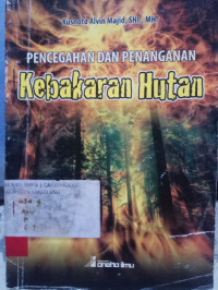 Image of PENCEGAHAN DAN PENANGANAN KEBAKARAN HUTAN