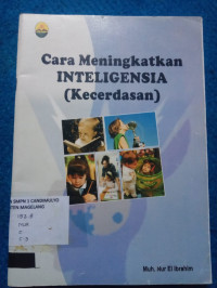 Image of CARA MENINGKATKAN INTELIGENSIA (KECERDASAN)