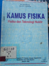 Image of KAMUS FISIKA = FISIKA DAN TEKNOLOGI NUKLIR