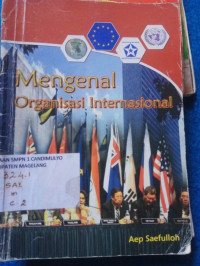 Image of MENGENAL ORGANISASI INTERNASIONAL