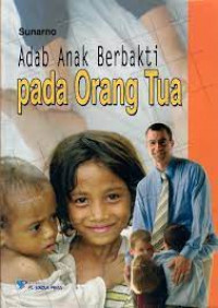 Image of Adab Anak Berbakti pada Oang Tua