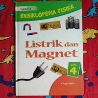 Image of Ensiklopedia Fisika 4, Listrik dan Magnet