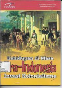 Image of Kehidupan pada masa pra Indonesia