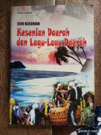 Image of KESENIAN DAERAH DAN LAGU - LAGU DAERAH