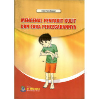 Image of MENGENAL PENYAKIT KULIT DAN CARA PENCEGAHANNYA