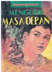 Image of MENGUKIR MASA DEPAN