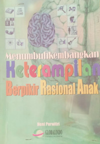 Image of Menumbuhkembangkan Keterampilan Berpikir Rasional Anak