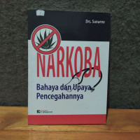 Image of NARKOBA BAHAYA DAN UPAYA MENCEGAHNYA