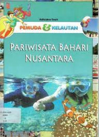 Image of Pariwisata Bahari Nusantara, Pemuda dan Kelautan