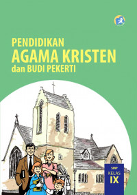 Image of Pendidikan Agama Kristen dan Budi Pekerti Kelas IX