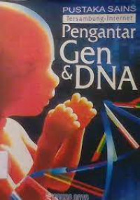 Image of Pengantar Gen dan DNA, Seri Pustaka